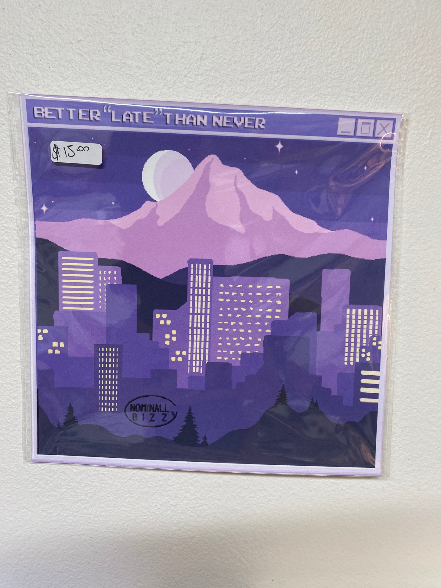 Better Late Than Never 6”x6” Art Print